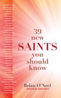 39 New Saints You Should Know 1635824133 Book Cover