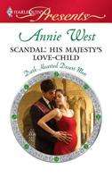 Scandal: His Majesty's Love-Child 0373129289 Book Cover
