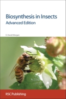 Biosynthesis in Insects 1847558089 Book Cover