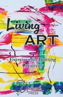 Living Art 1737519410 Book Cover