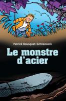 Le Monstre d'Acier 1494785544 Book Cover