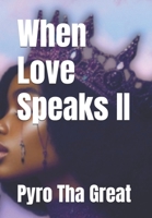 When Love Speaks II B0DW2MT5RM Book Cover