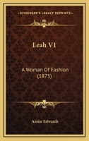 Leah V1: A Woman Of Fashion 1437108040 Book Cover