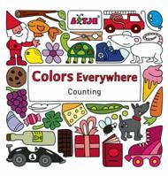 Colors Everywhere: Counting 160537198X Book Cover