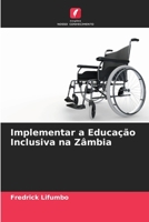 Implementar a Educa��o Inclusiva na Z�mbia 6204175963 Book Cover