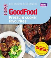 Good Food: Pressure Cooker Favourites 1849906696 Book Cover