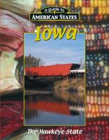 Iowa: The Hawkeye State 1510564071 Book Cover
