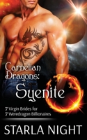 Dragon VIP: Syenite (7 Virgin Brides for 7 Weredragon Billionaires #0.5) 1943110468 Book Cover