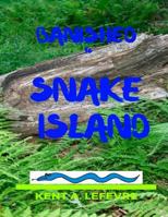 Banished to Snake Island 1544030495 Book Cover