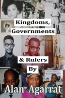 Kingdoms, Governments & Rulers 0244414181 Book Cover
