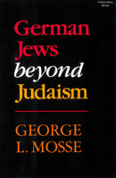 German Jews Beyond Judaism 0253203554 Book Cover