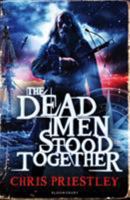 The Dead Men Stood Together 1408843021 Book Cover