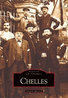 Chelles - Tome I 2849104922 Book Cover
