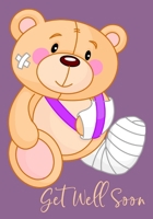 Get Well Soon: Recuperation Gift - Unique Hospital Gift For Women Patients - Activity & Puzzle Book With Get Well Wishes For Women (Get Well Activity Book Gifts) 1712151096 Book Cover