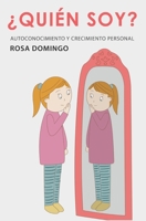 ¿Quién soy?: Autoconocimiento y crecimiento personal B08Q6TLTP4 Book Cover