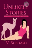 Unlikely Stories, 2nd Edition B0CHL83DZB Book Cover