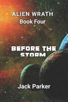 BEFORE THE STORM B0C1HZYFKY Book Cover