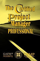 The Certified Project Manager Professional B0DQQ4ZXHG Book Cover