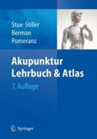 Akupunktur - Lehrbuch und Poster: Akupunktur - Lehrbuch: Akupunktur - Lehrbuch und Atlas 3540767622 Book Cover