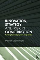 Strategic Risk in Construction: A Consultative Approach 0415675995 Book Cover