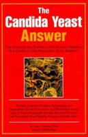 The Candida Yeast Answer 1576360792 Book Cover