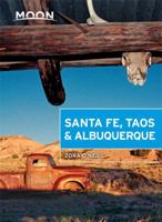 Moon Santa Fe, Taos, and Albuquerque (Moon Handbooks : Santa Fe Taos) 1631210211 Book Cover