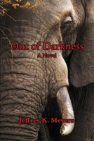 Out of Darkness 1959622250 Book Cover