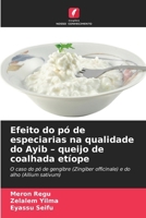 Efeito do pó de especiarias na qualidade do Ayib - queijo de coalhada etíope (Portuguese Edition) 6209865585 Book Cover