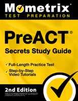 PreACT Secrets Study Guide - Exam Review and Practice Test for the PreACT Test [2nd Edition] 1516738497 Book Cover
