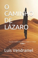 O caminho de L?zaro 1796910007 Book Cover