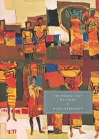 The World That Was Ours 1906462097 Book Cover