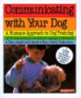 Communicating With Your Dog: Twenty Magic Words (Pet Series: Training) 0812042034 Book Cover