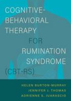 Cognitive Behavioral Therapy for Rumination Disorder 0197624421 Book Cover