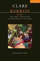 Clare Barron: Plays One 1350188514 Book Cover