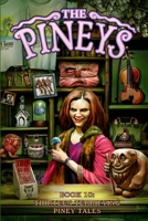 The Pineys: Book 10: Thirteen Terrifying Piney Tales B0BJX3HPSP Book Cover
