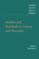 Hobbes and Bramhall on Liberty and Necessity 0521596688 Book Cover