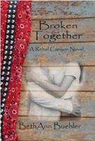 Broken Together 098315161X Book Cover