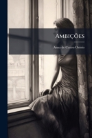 Ambições: Romance... 1270880608 Book Cover