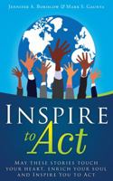Inspire to Act 0982545908 Book Cover