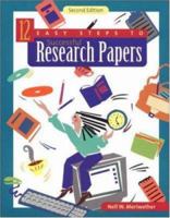 12 Easy Steps to Successful Research Papers (12 Easy Steps To--) 0658001175 Book Cover