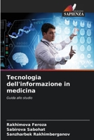 Tecnologia dell'informazione in medicina (Italian Edition) 6208318130 Book Cover