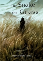 The Snake In The Grass 8284510294 Book Cover