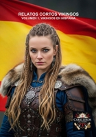 VIKINGOS EN HISPANIA: COLECCIÓN RELATOS CORTOS VIKINGOS (Spanish Edition) B0FP95D116 Book Cover