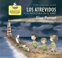 El Taller de Emociones. Los atrevidos y la aventura en el faro #3 8448845609 Book Cover