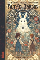 Alty's Garden: A lin & Charly's Cosmic Adventure Episode (Lin & Charly's Cosmic Adventures) B0DRFKZ5K7 Book Cover