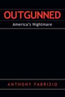 Outgunned 1594675198 Book Cover