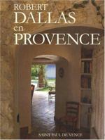 Robert Dallas en Provence 1896209904 Book Cover