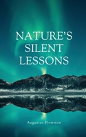 Nature's Silent Lessons 9916733775 Book Cover