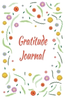 Gratitude Journal: 100 Days of Habits & Happy Planner, Self Care, Writing Journal Things I Am Grateful For, Affirmations, Happiness Gift 1656368056 Book Cover