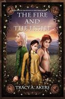 The Fire and the Light (The Souls of Aredyrah Series) 0977887502 Book Cover